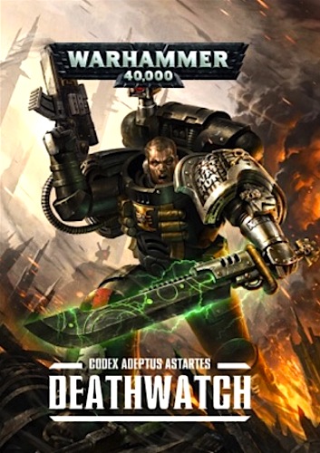 Codex Deathwatch (7th Edition Softback) Codex Deathwatch (7th Edition Softback)